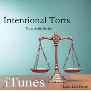 Intentional torts audio on iTunes